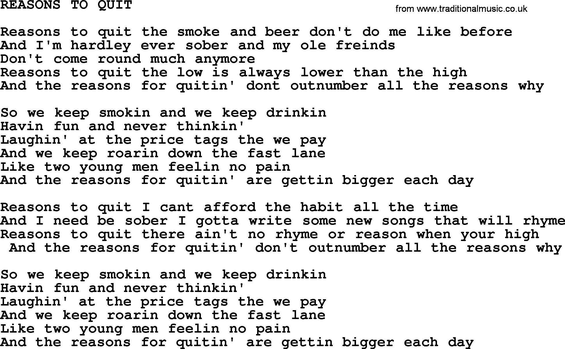 Merle Haggard song: Reasons To Quit, lyrics.