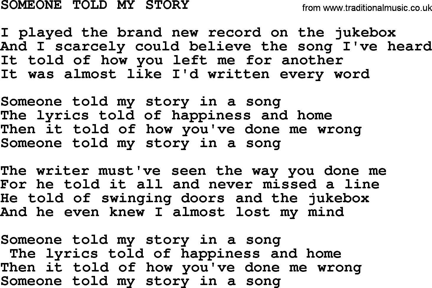 Merle Haggard song: Someone Told My Story, lyrics.