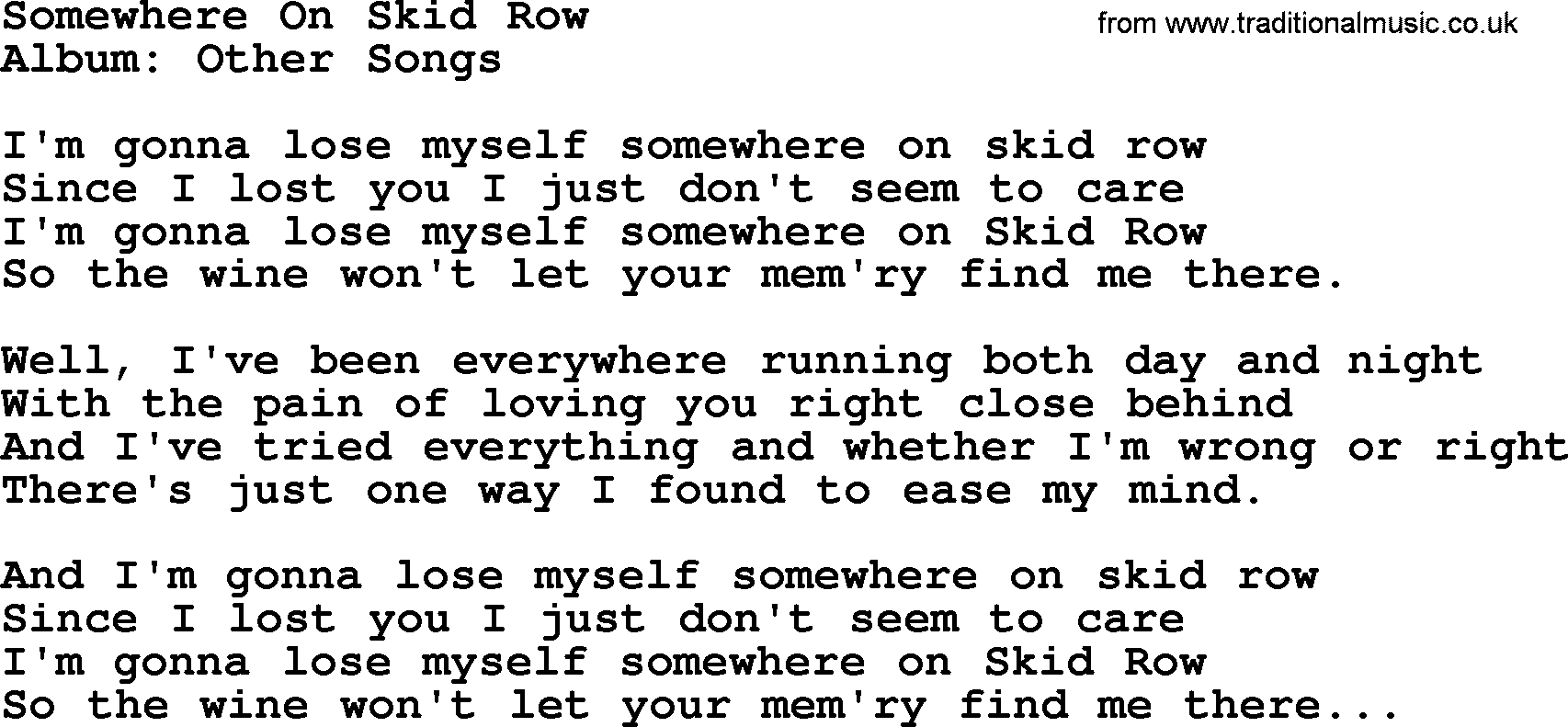 Merle Haggard song: Somewhere On Skid Row, lyrics.