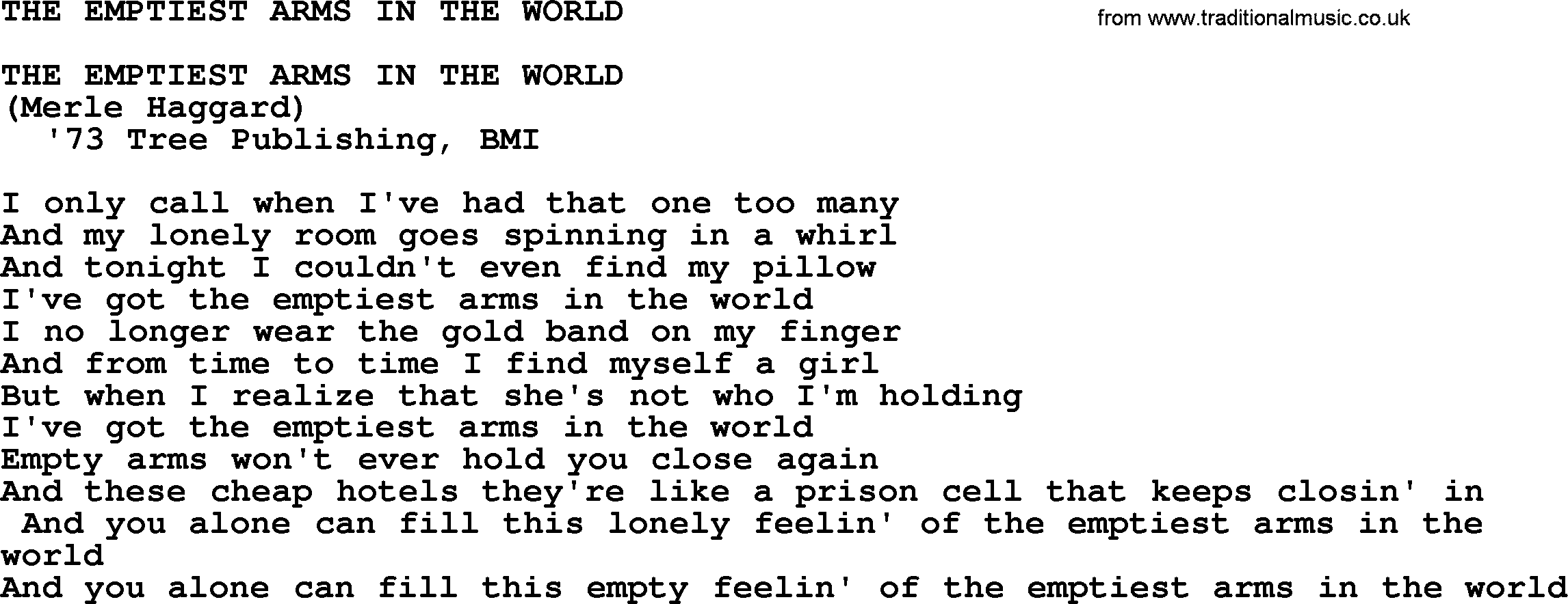 Merle Haggard song: The Emptiest Arms In The World, lyrics.