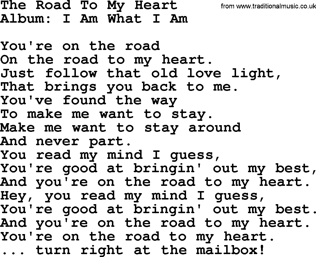Merle Haggard song: The Road To My Heart, lyrics.