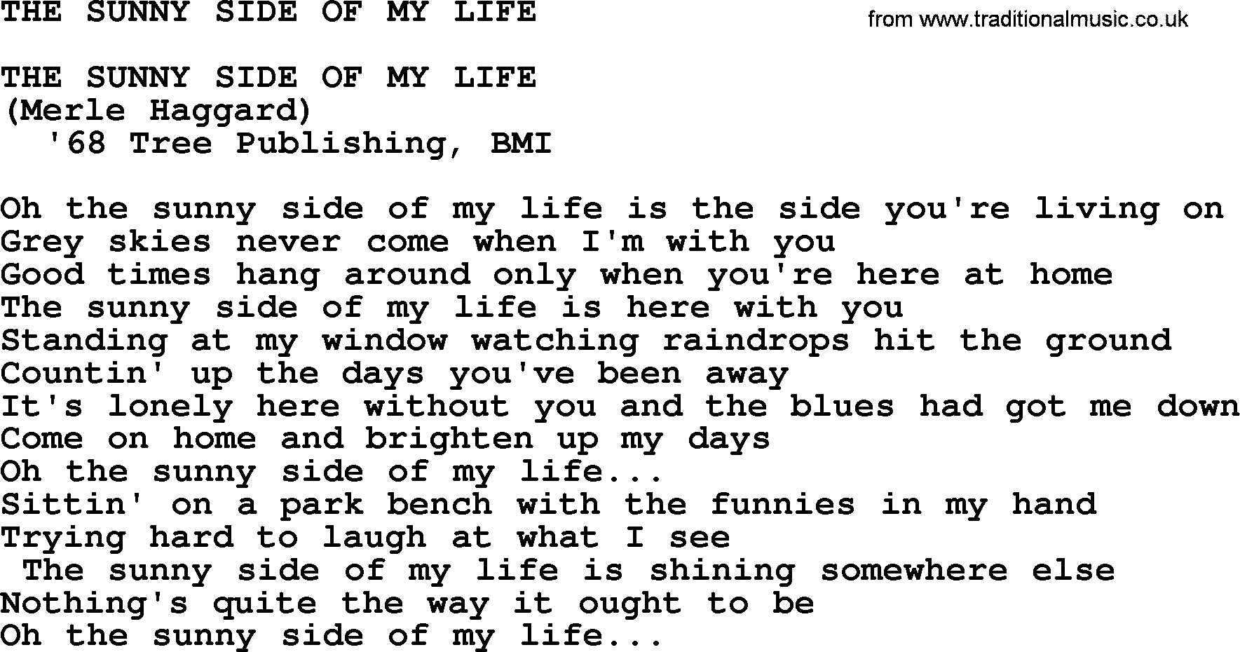 Merle Haggard song: The Sunny Side Of My Life, lyrics.