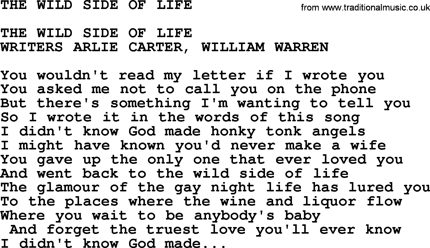 Merle Haggard song: The Wild Side Of Life, lyrics.