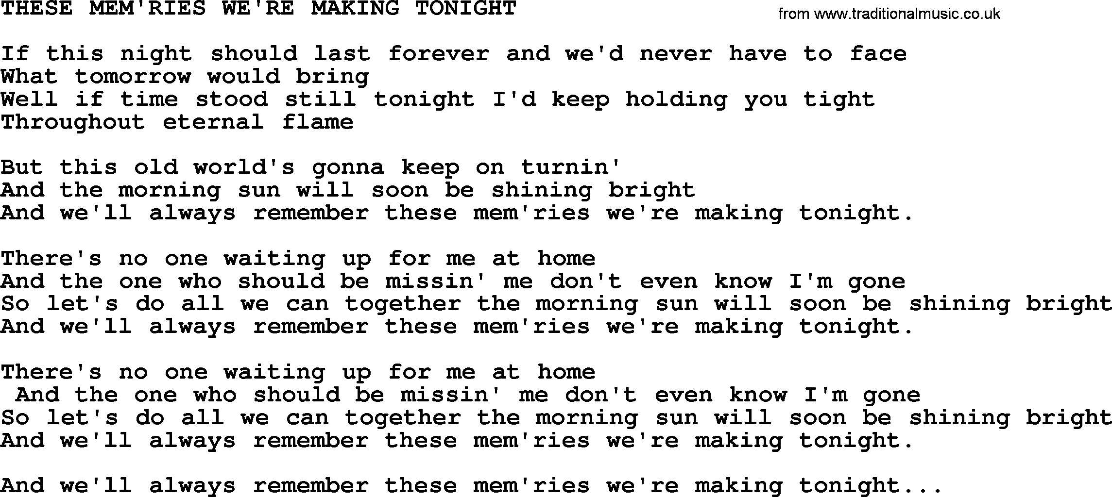 Merle Haggard song: These Mem'ries We're Making Tonight, lyrics.