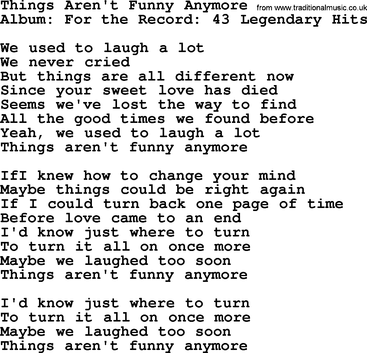 Merle Haggard song: Things Aren't Funny Anymore, lyrics.