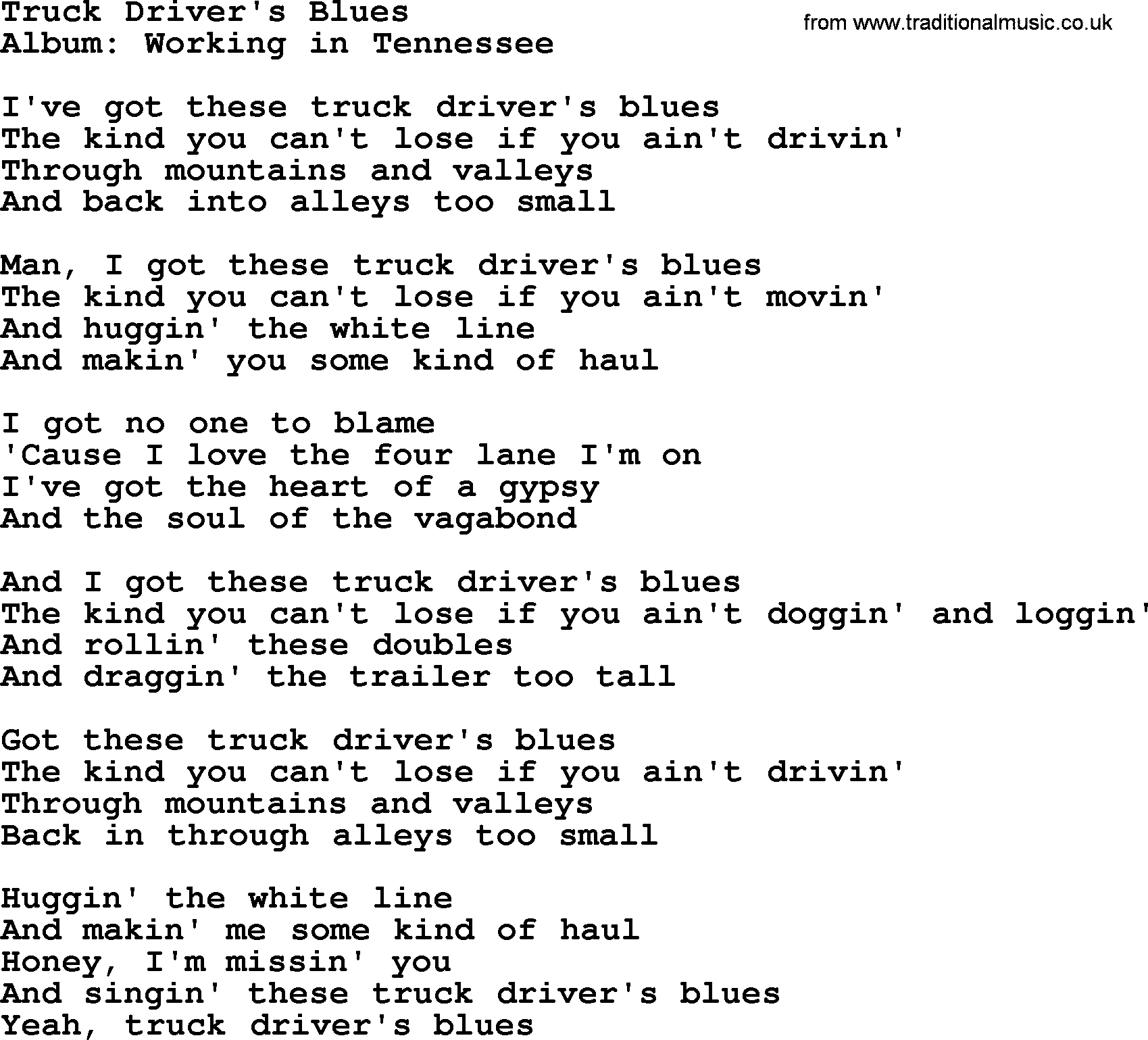 Merle Haggard song: Truck Driver's Blues, lyrics.