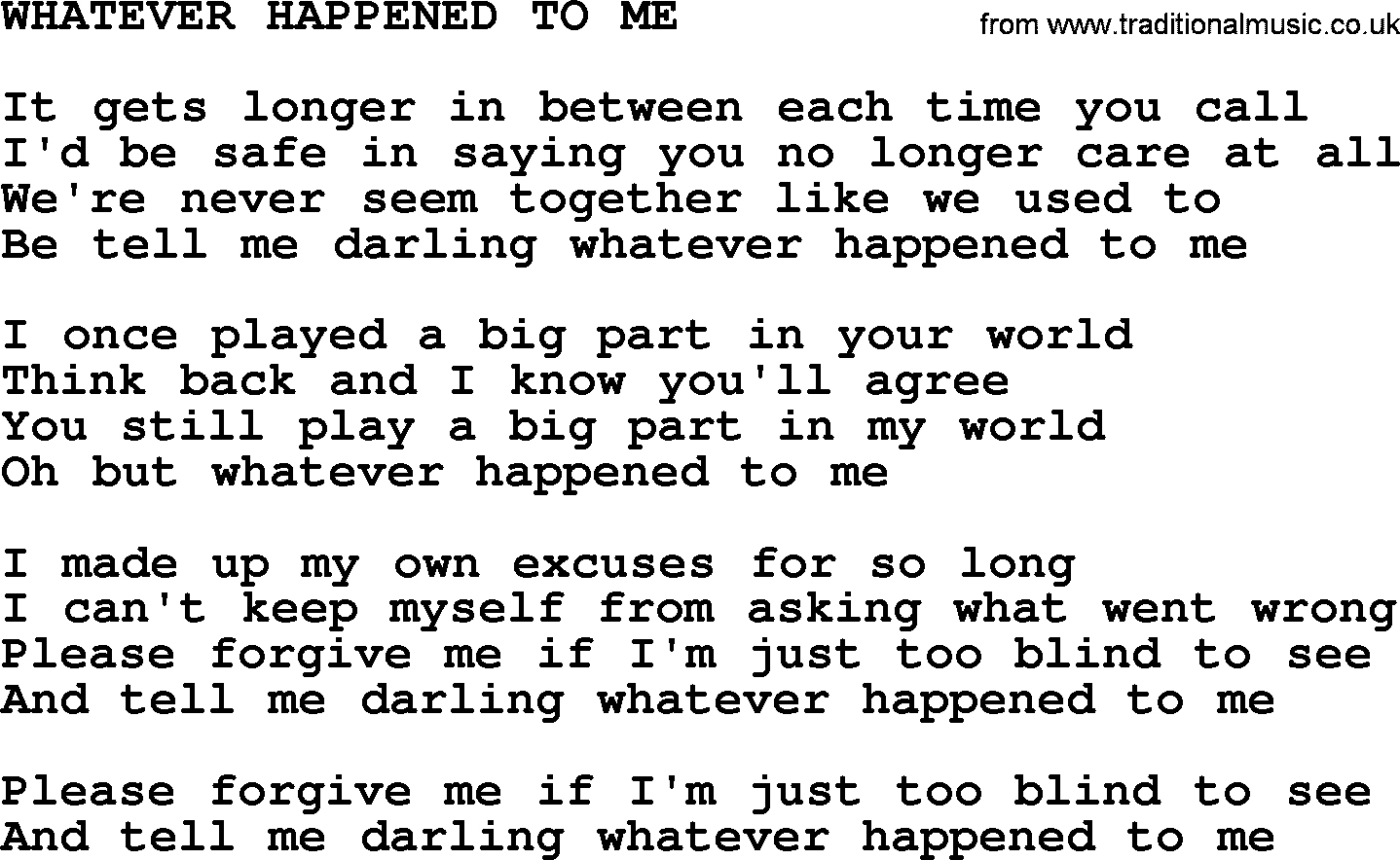 Merle Haggard song: Whatever Happened To Me, lyrics.