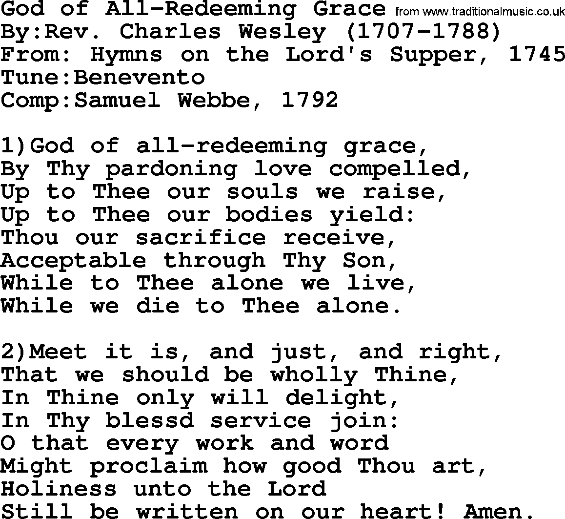 Methodist Hymn: God Of All-redeeming Grace, lyrics