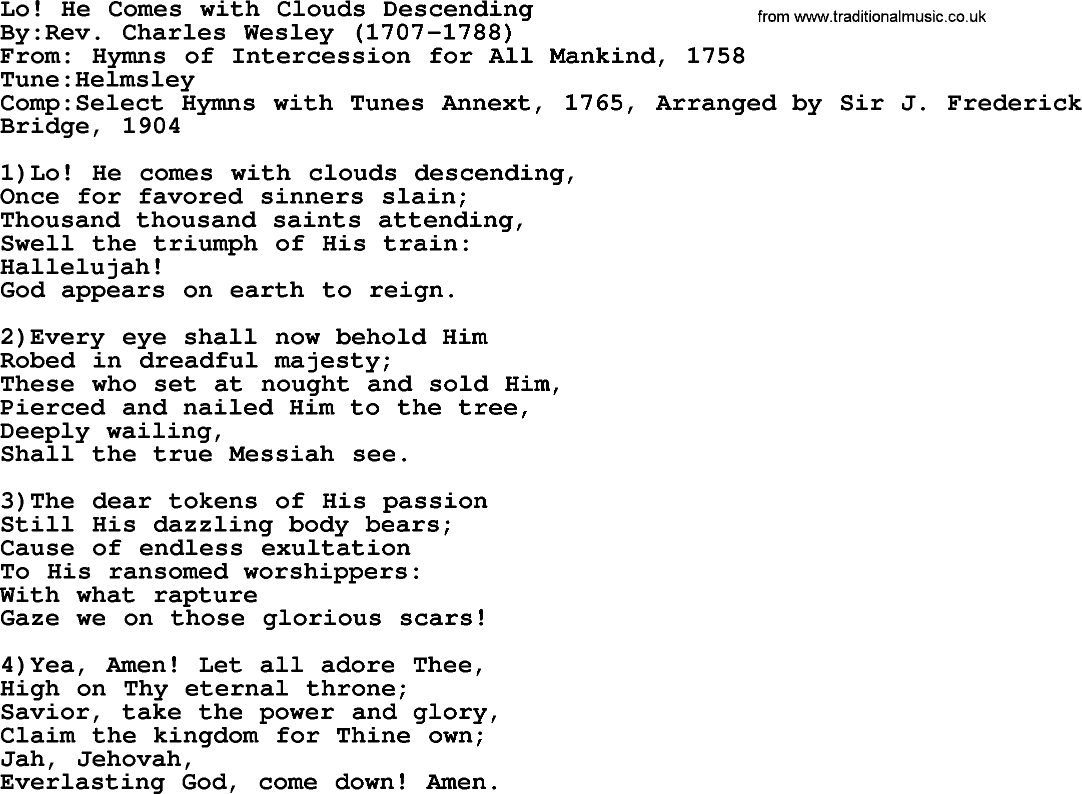 Methodist Hymn Lo He Comes With Clouds Descending Lyrics With Pdf A kingdom will come rend collective. traditional music library