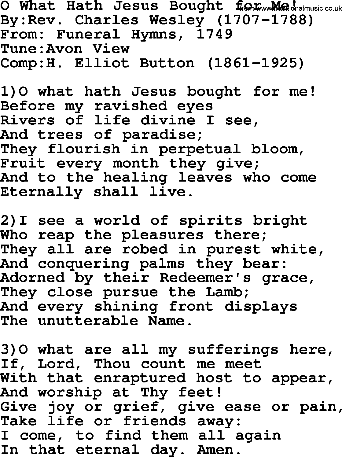 Methodist Hymn: O What Hath Jesus Bought For Me!, lyrics