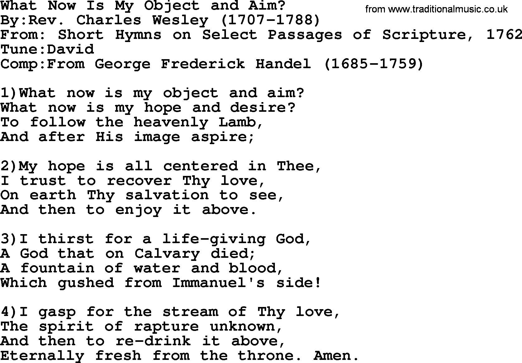 Methodist Hymn: What Now Is My Object And Aim, lyrics