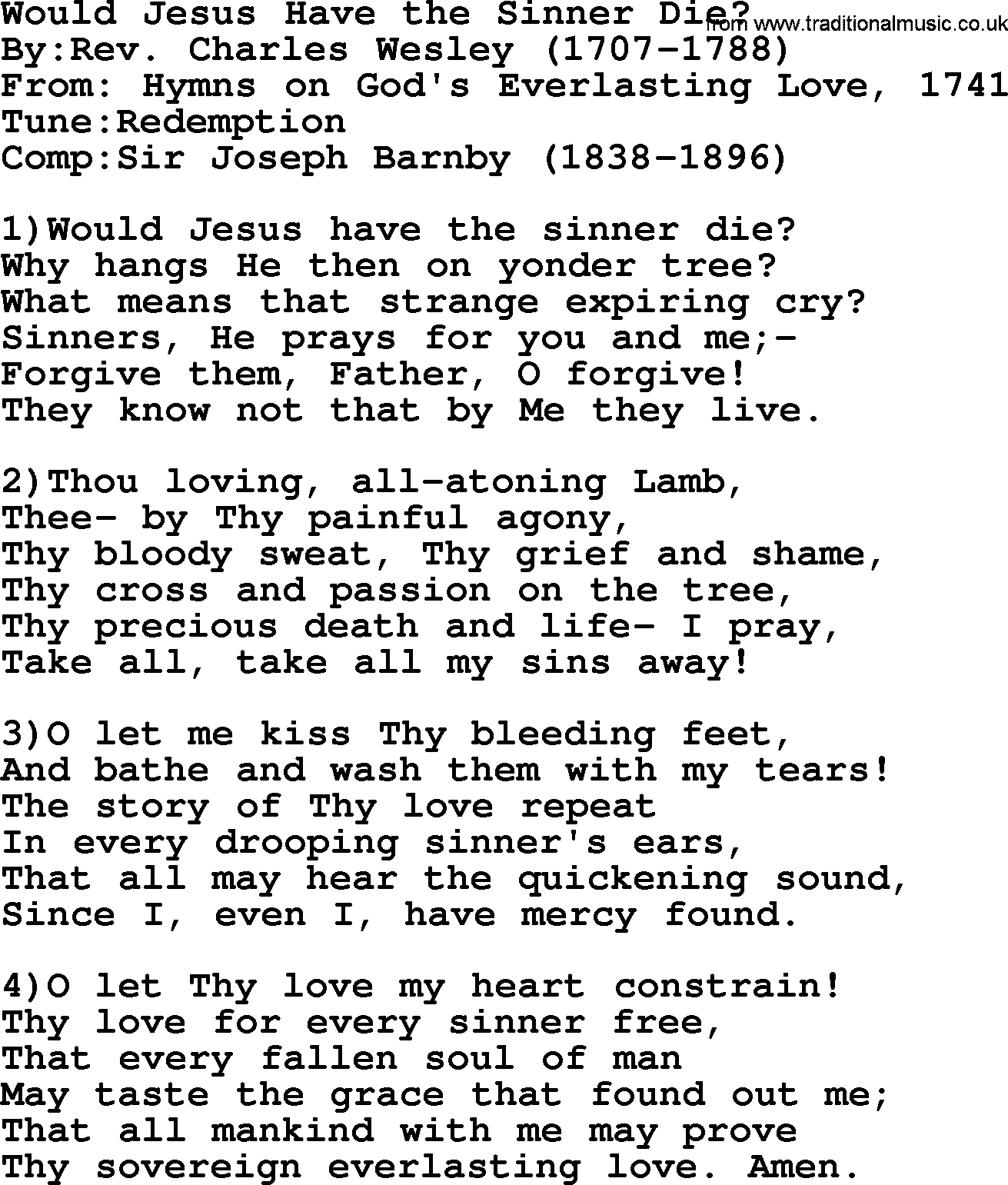 Methodist Hymn: Would Jesus Have The Sinner Die, lyrics