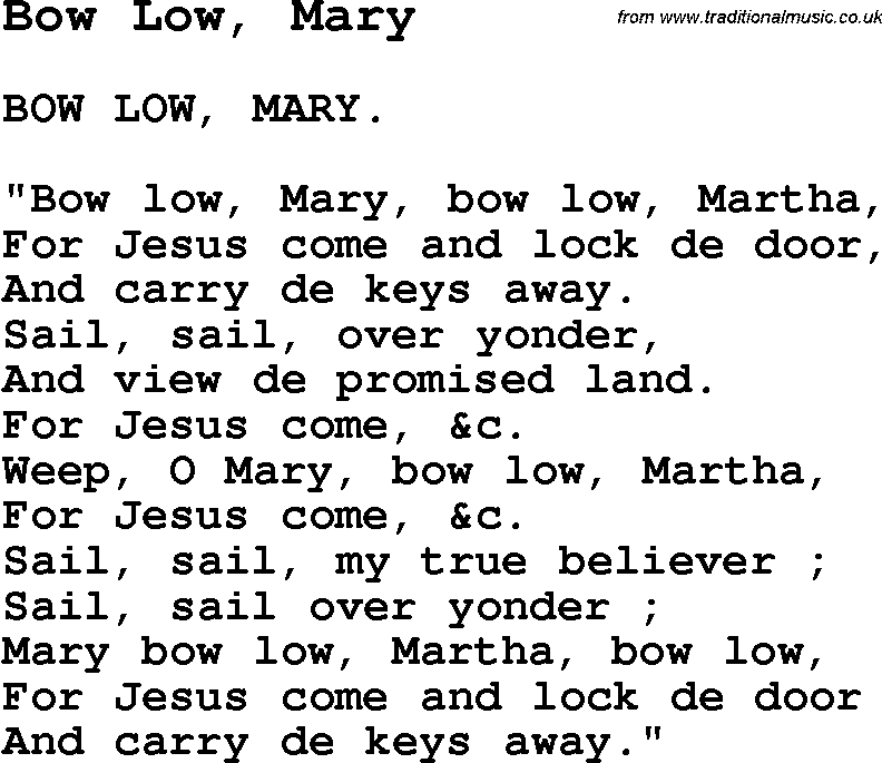 Negro Spiritual Song Lyrics for Bow Low, Mary