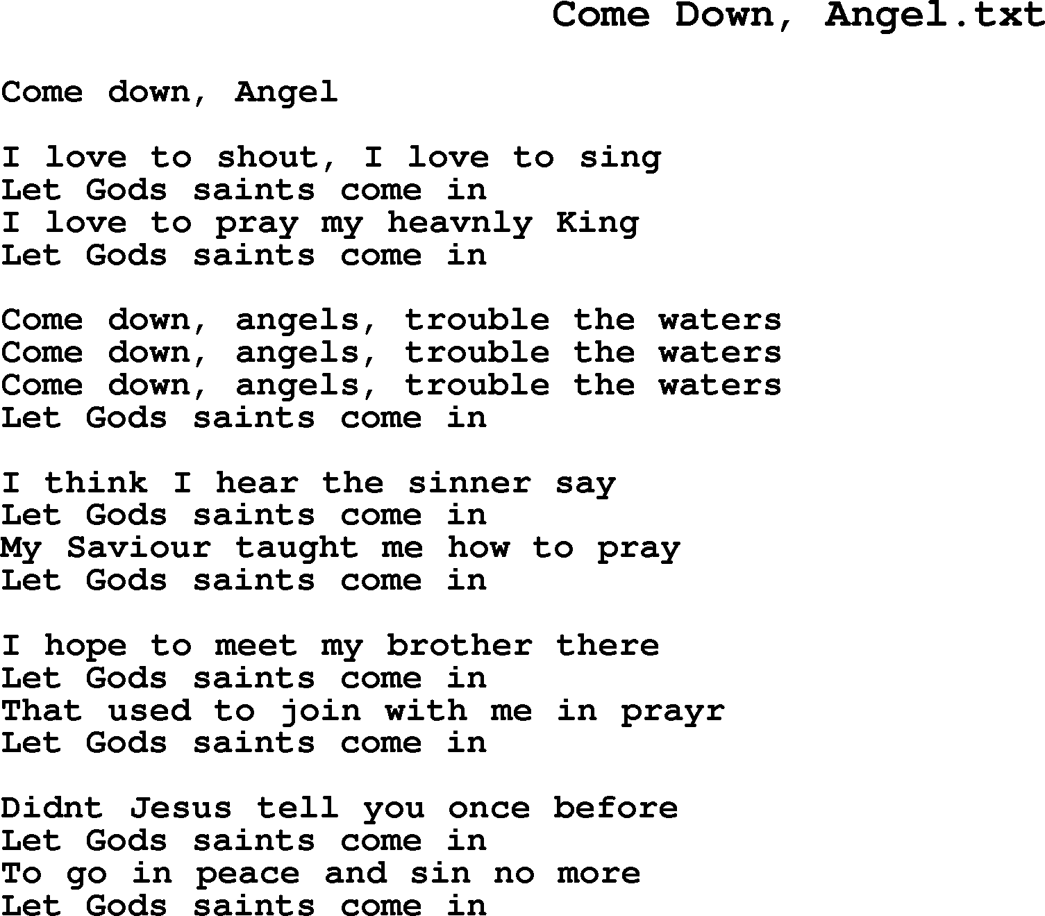 Negro Spiritual Song Lyrics for Come Down, Angel
