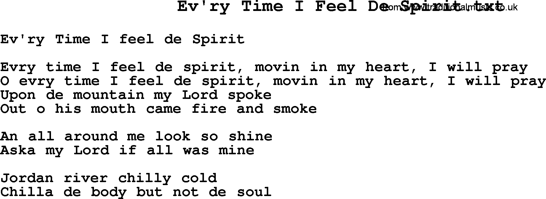 Negro Spiritual Song Lyrics for Ev'ry Time I Feel De Spirit