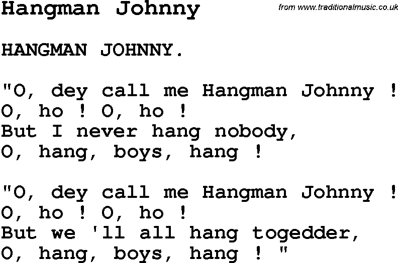 Negro Spiritual Song Lyrics for Hangman Johnny