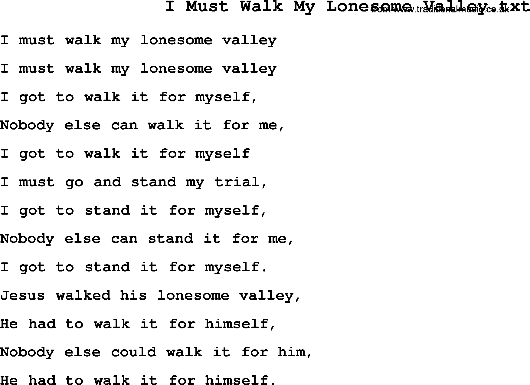 Negro Spiritual Song Lyrics for I Must Walk My Lonesome Valley