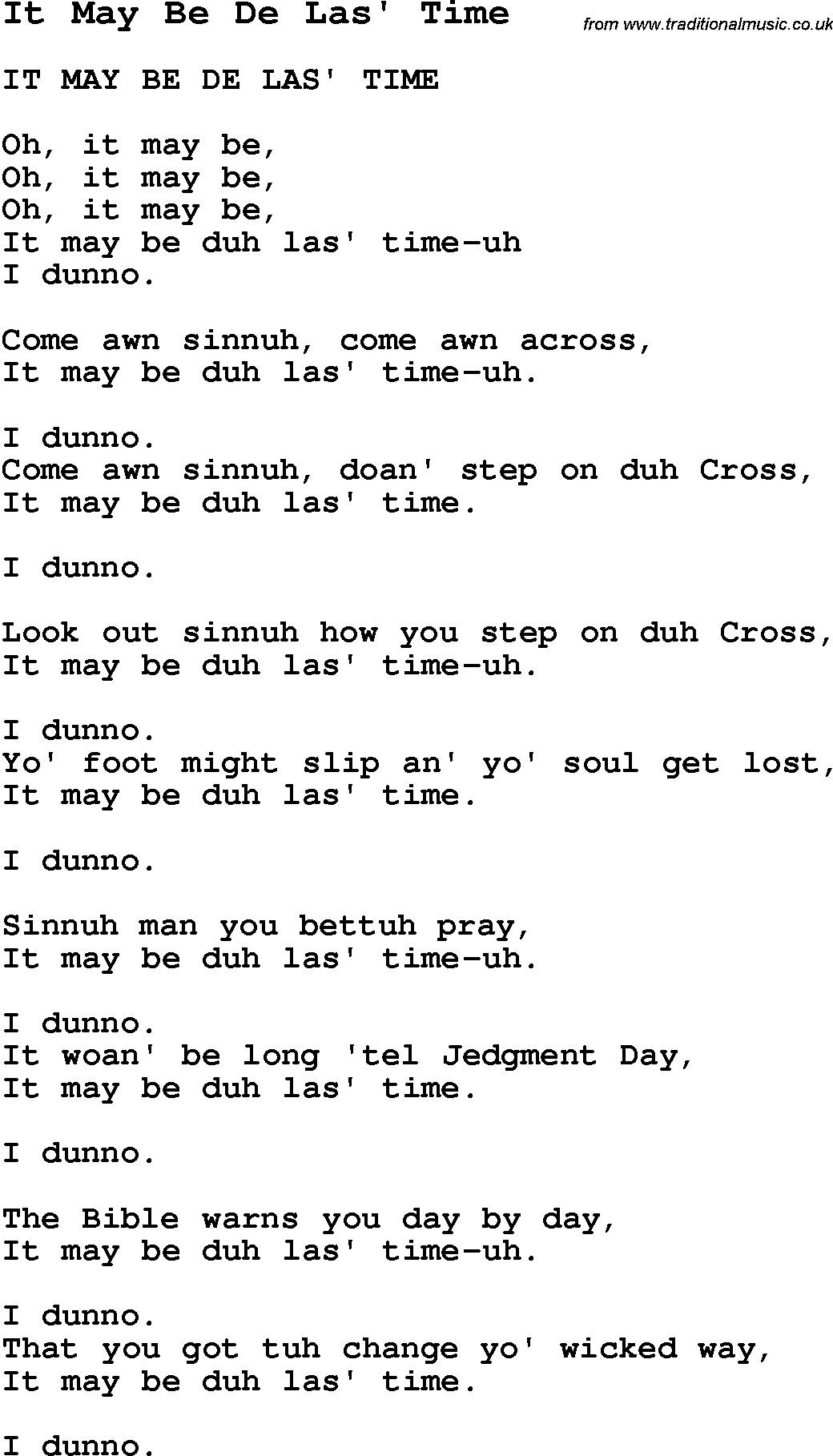Negro Spiritual Song Lyrics for It May Be De Las' Time