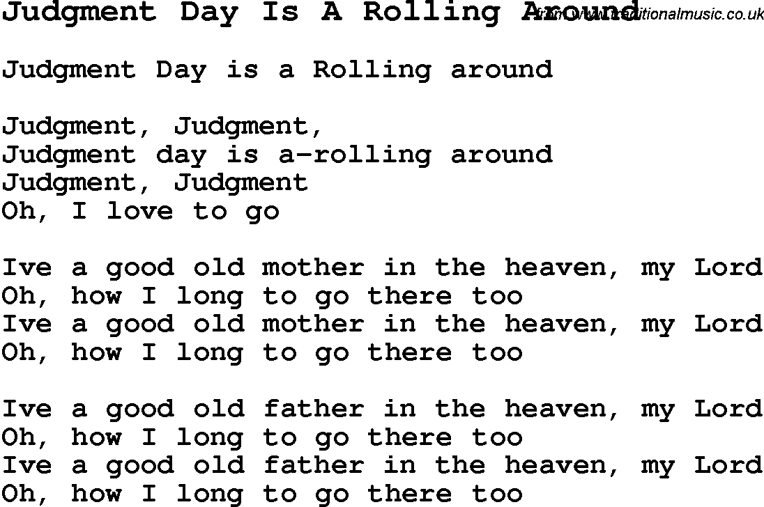 Negro Spiritual Song Lyrics for Judgment Day Is A Rolling Around