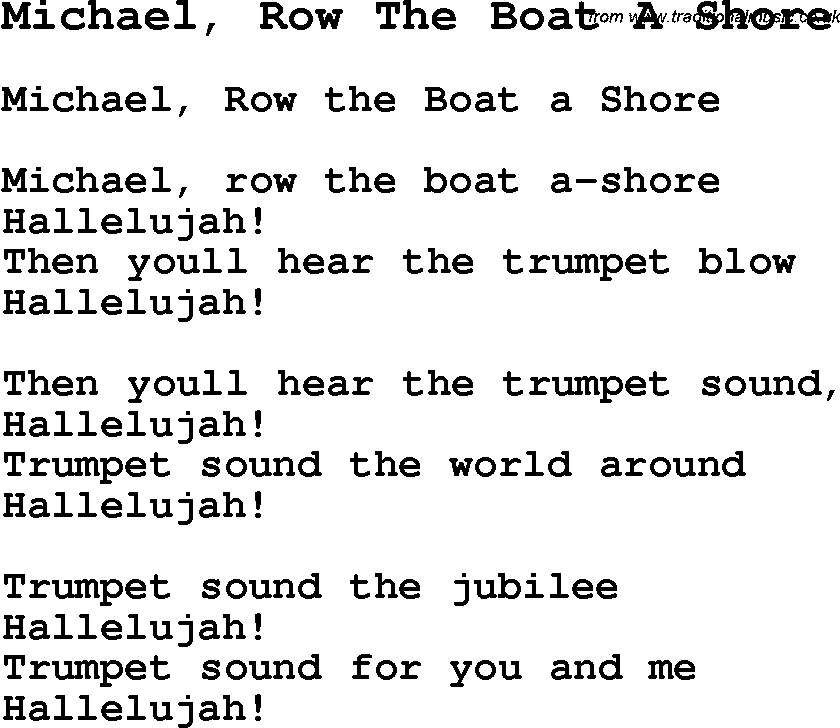 Negro Spiritual Song Lyrics for Michael, Row The Boat A Shore