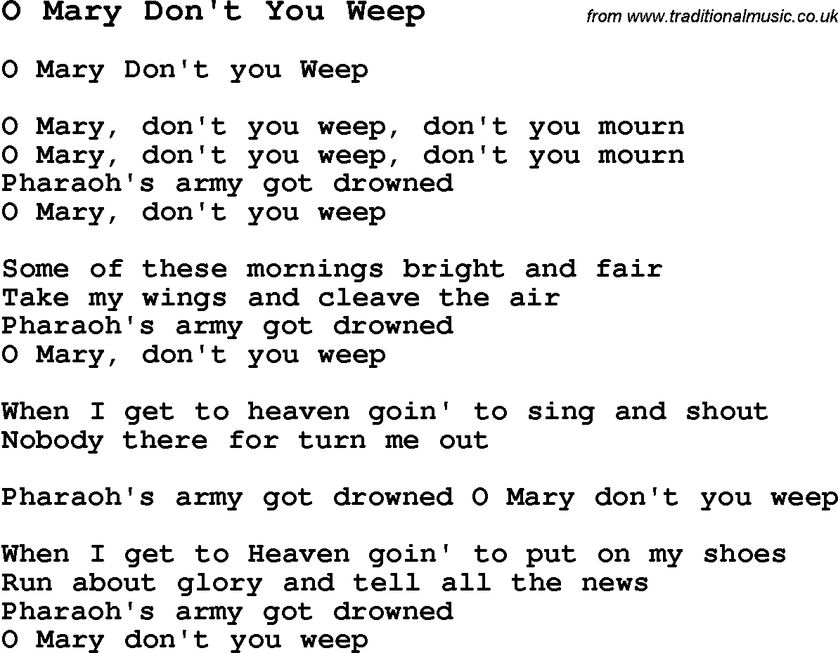 Negro Spiritual Song Lyrics for O Mary Don't You Weep