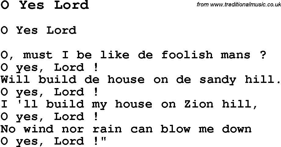 Negro Spiritual Song Lyrics for O Yes Lord
