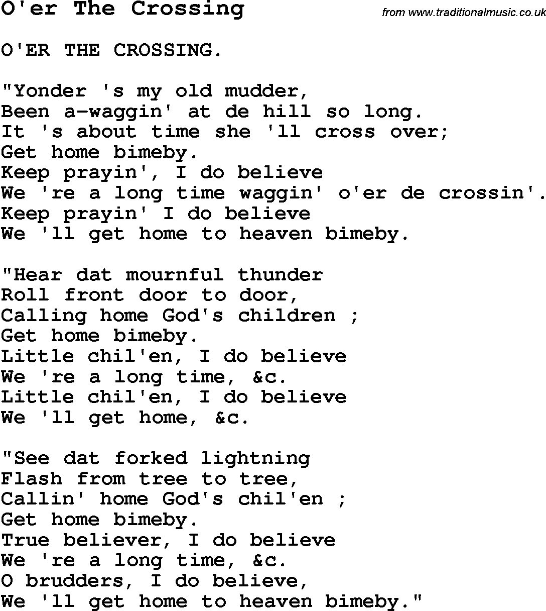 Negro Spiritual Song Lyrics for O'er The Crossing