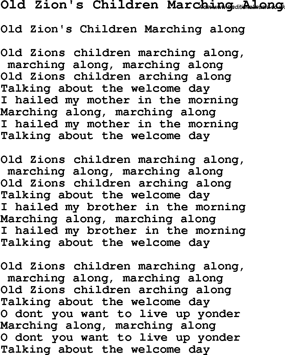 Negro Spiritual Song Lyrics for Old Zion's Children Marching Along