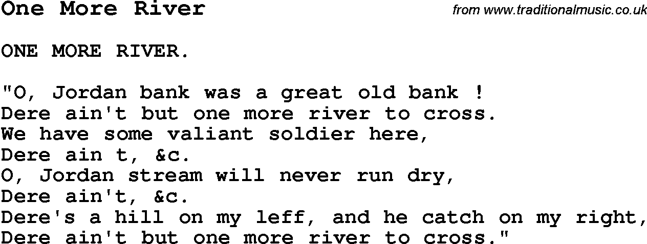 Negro Spiritual Song Lyrics for One More River
