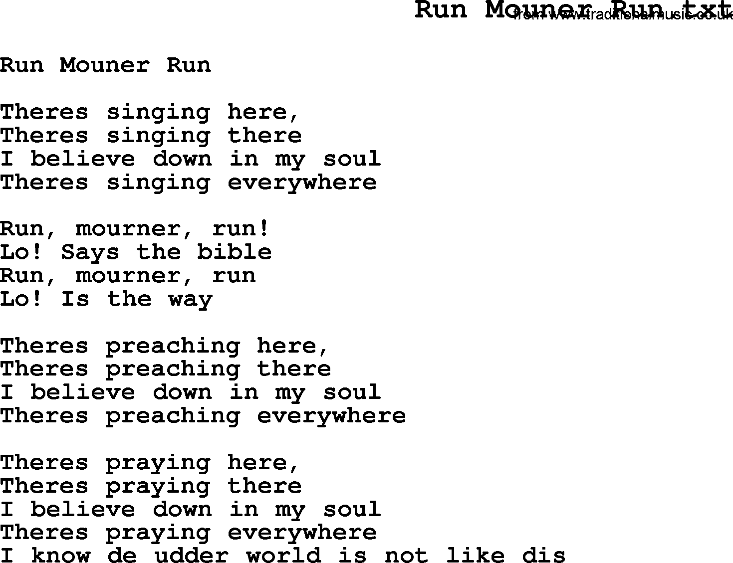 Negro Spiritual Song Lyrics for Run Mouner Run