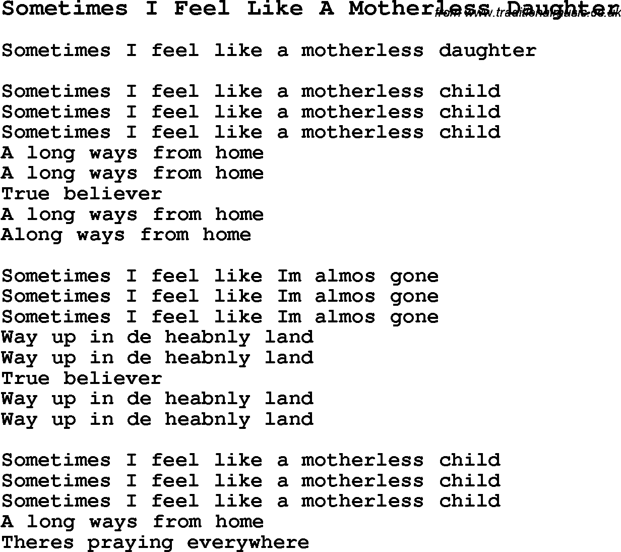 Negro Spiritual Song Lyrics for Sometimes I Feel Like A Motherless Daughter
