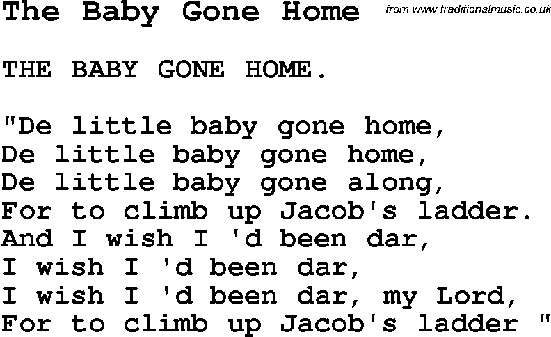Negro Spiritual Song Lyrics for The Baby Gone Home
