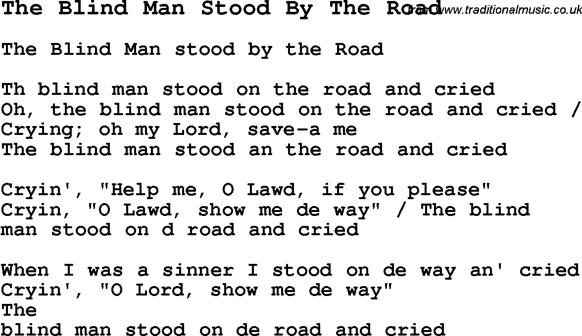 Negro Spiritual Song Lyrics for The Blind Man Stood By The Road