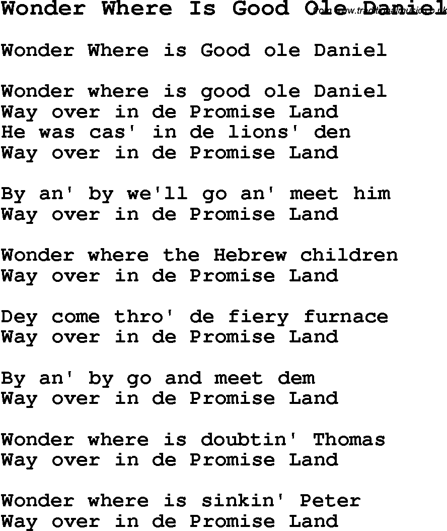 Negro Spiritual Song Lyrics for Wonder Where Is Good Ole Daniel