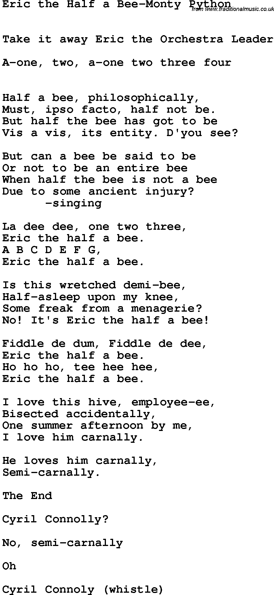Novelty song: Eric The Half A Bee-Monty Python lyrics