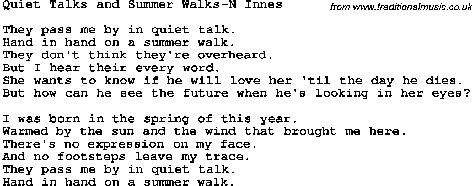 Novelty song: Quiet Talks And Summer Walks-N Innes lyrics