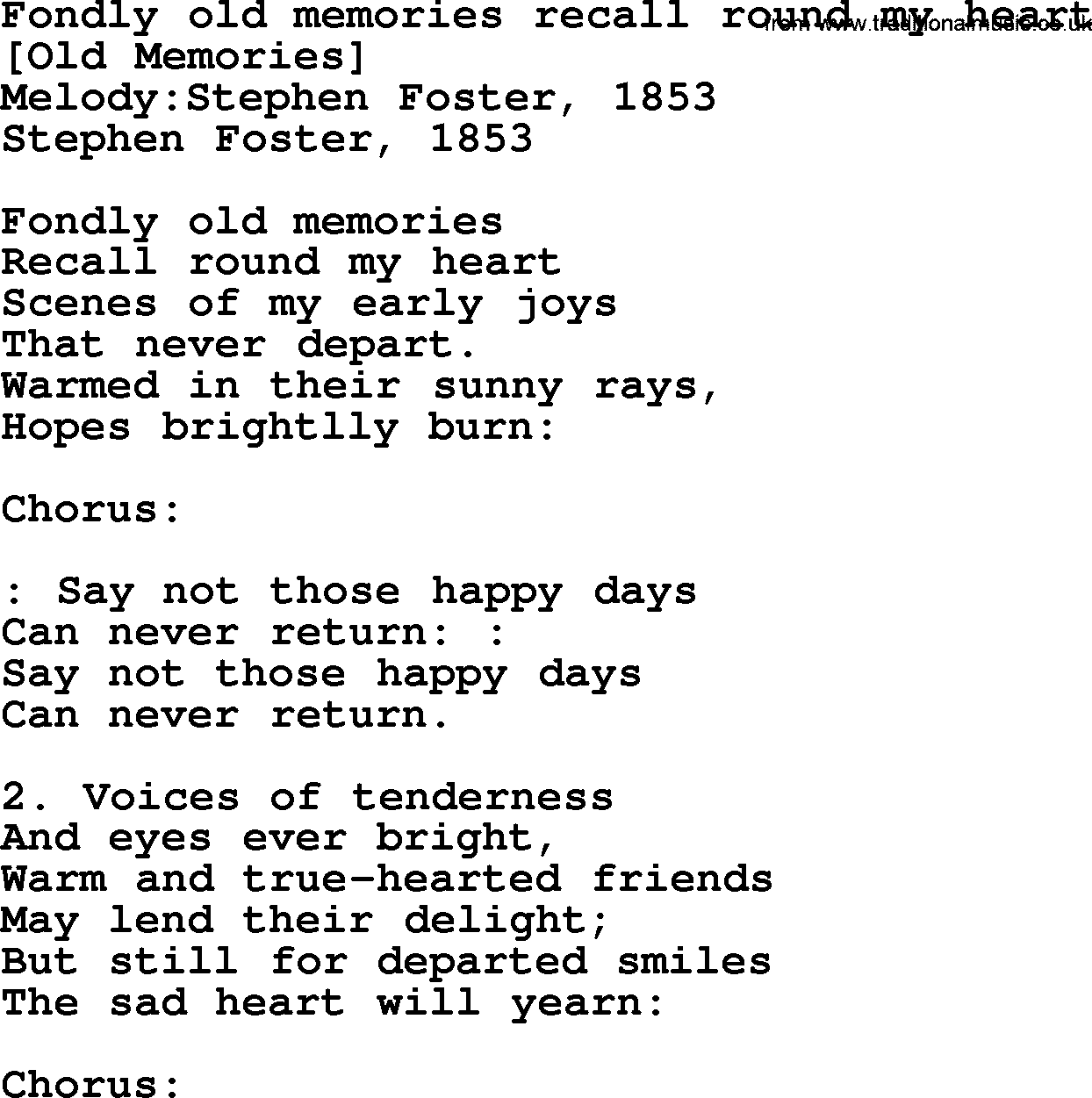 Old American Song: Fondly Old Memories Recall Round My Heart, lyrics