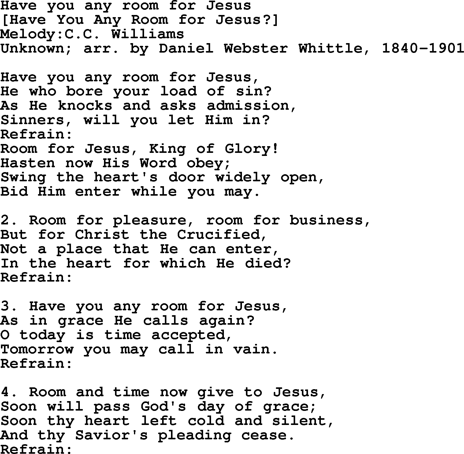 Old American Song - Lyrics for: Have You Any Room For Jesus, with PDF