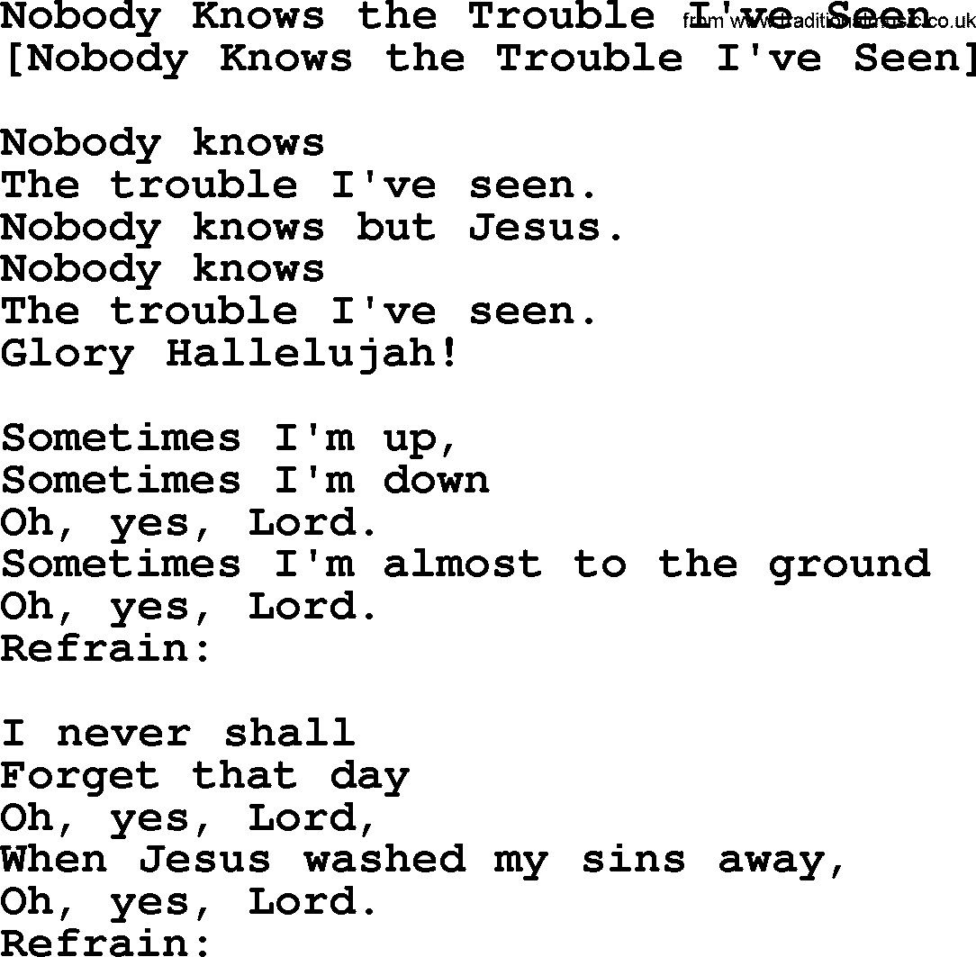 Old American Song: Nobody Knows The Trouble I've Seen, lyrics