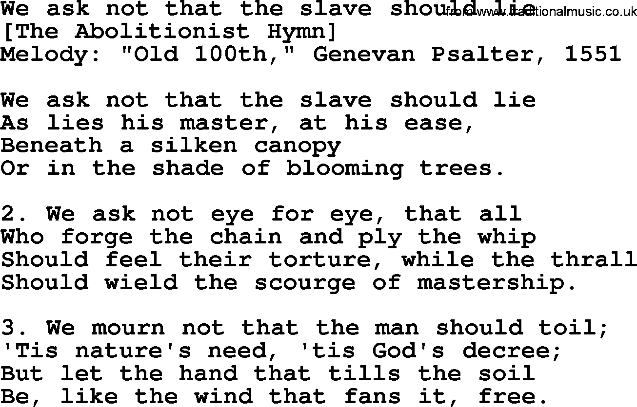 Old American Song: We Ask Not That The Slave Should Lie, lyrics