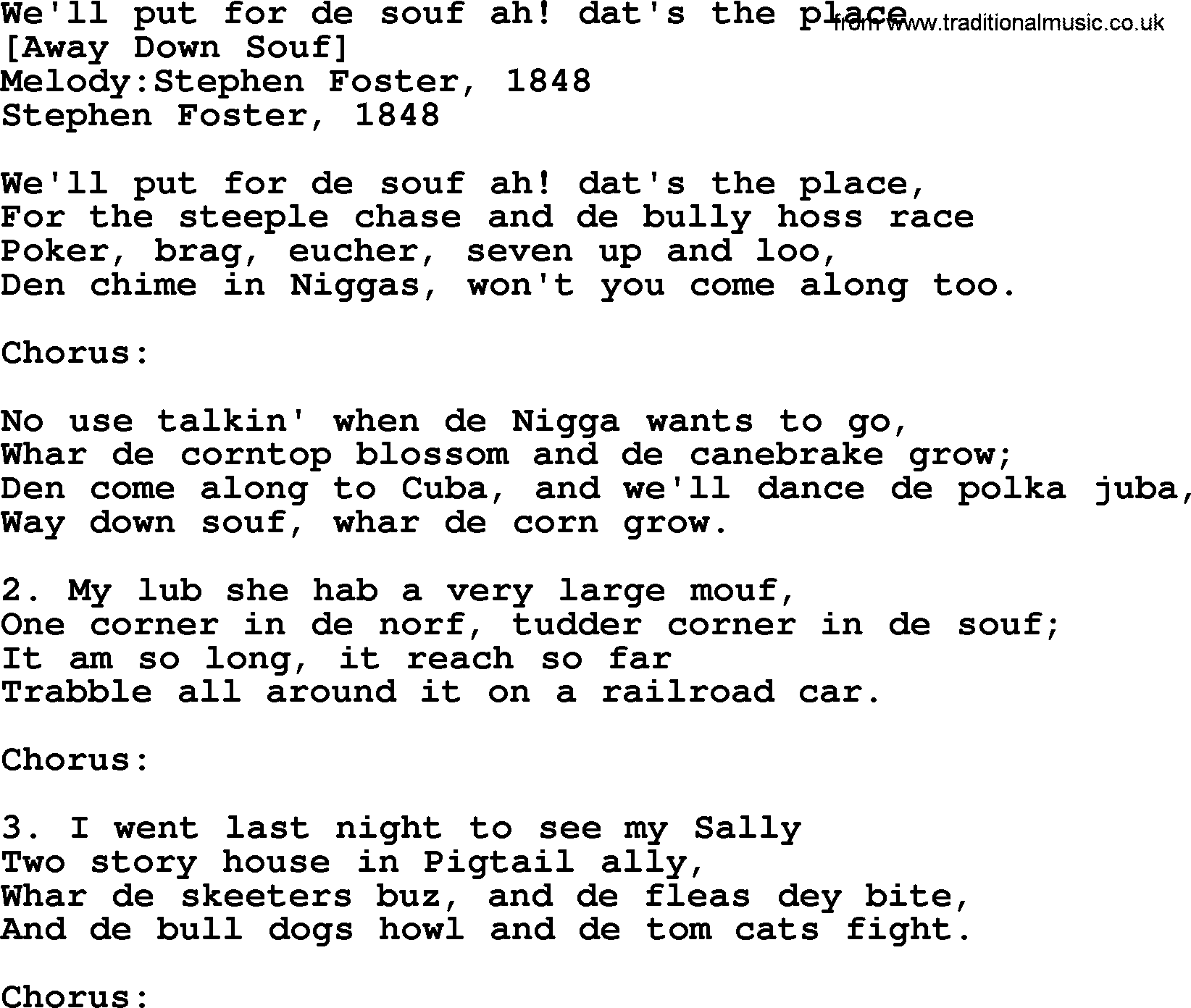 Old American Song: We'll Put For De Souf Ah! Dat's The Place, lyrics