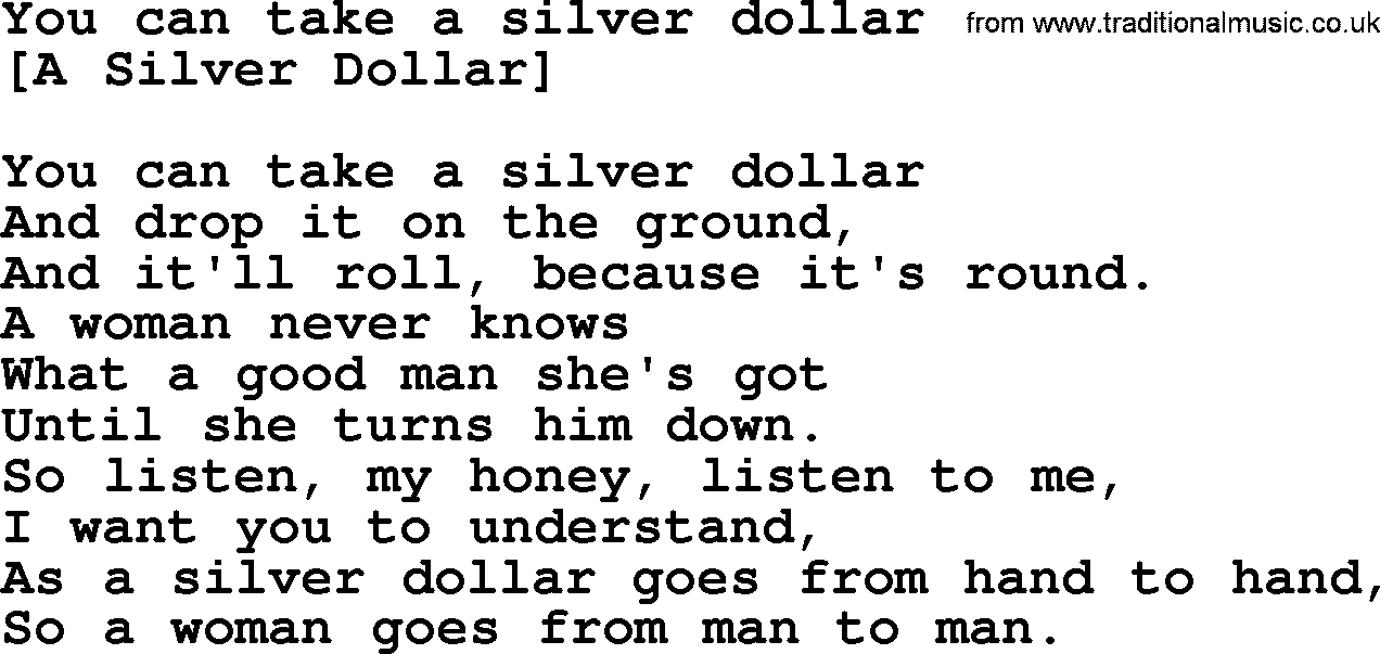Old American Song: You Can Take A Silver Dollar, lyrics