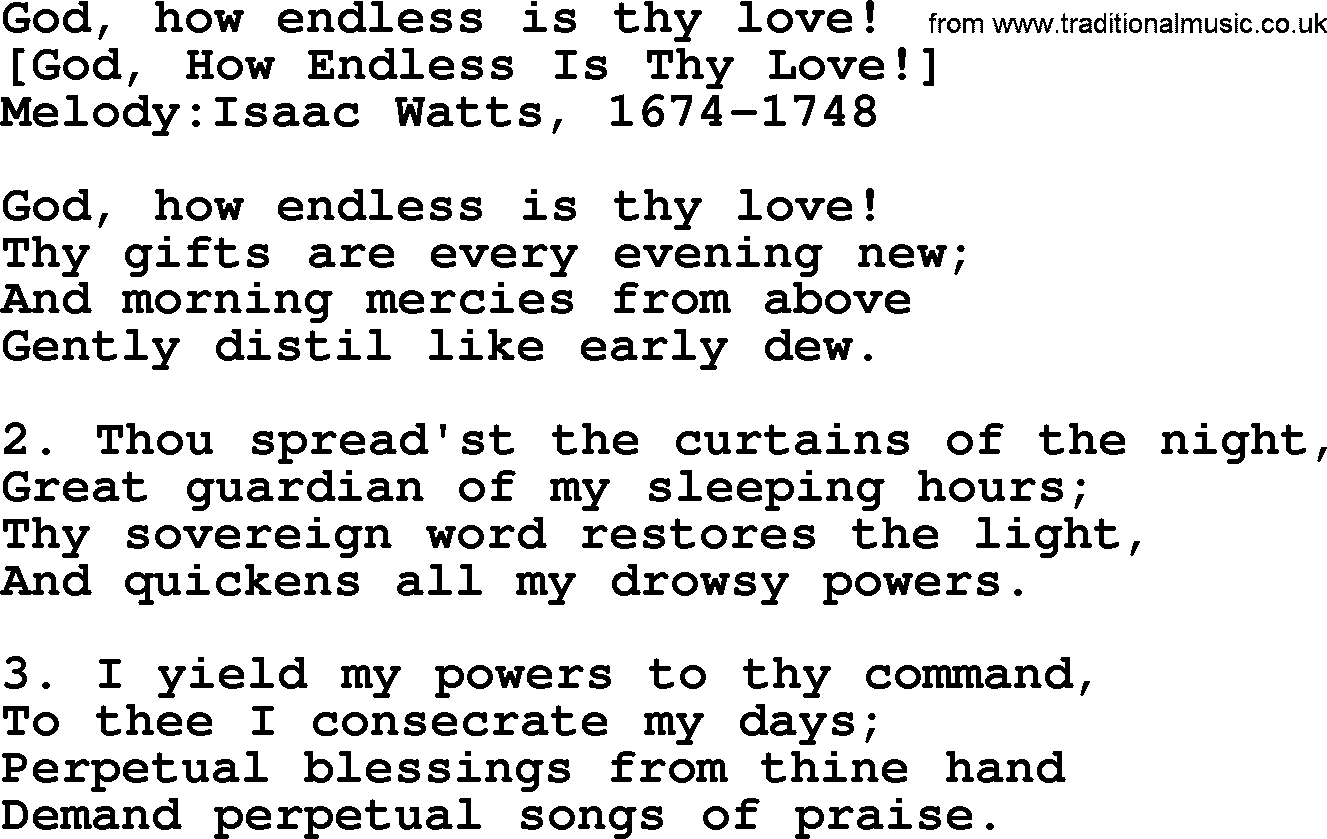 Old English Song: God, How Endless Is Thy Love! lyrics