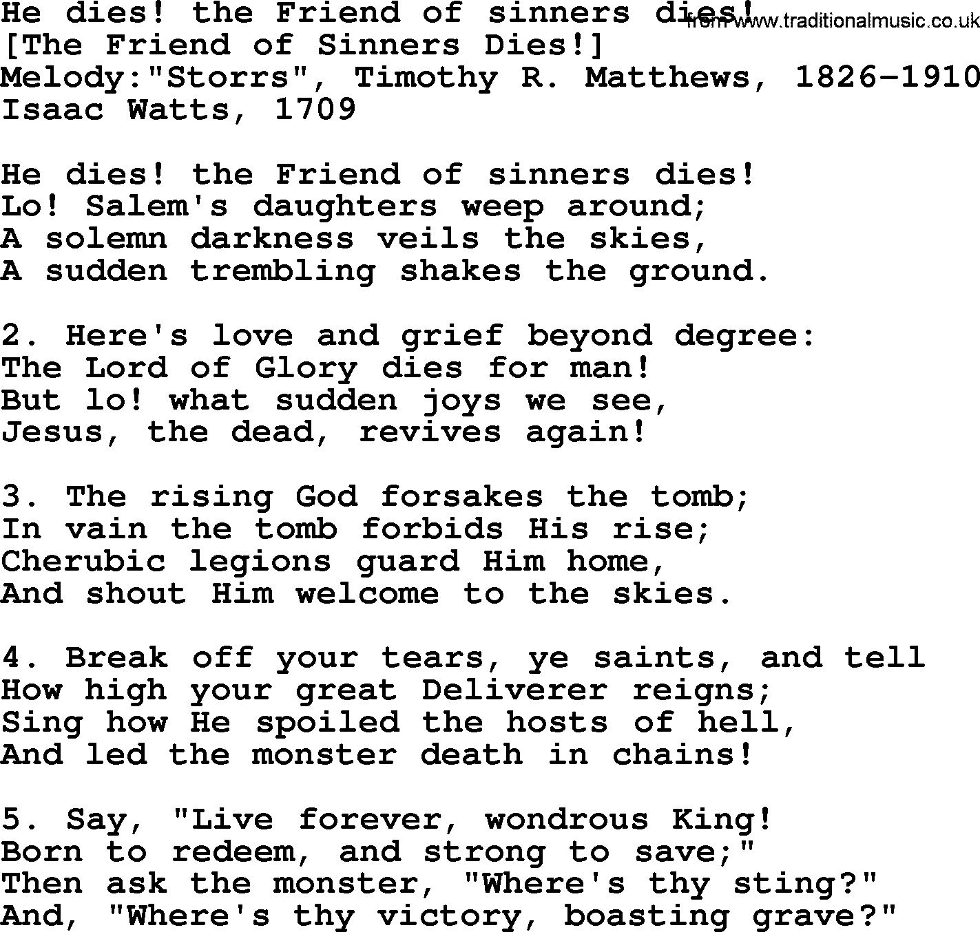 Old English Song: He Dies! The Friend Of Sinners Dies! lyrics