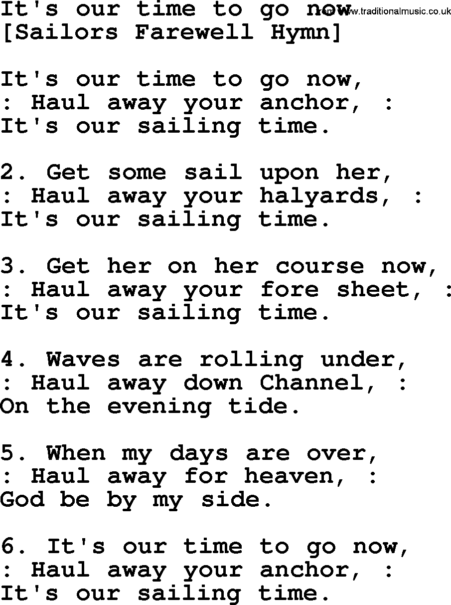 Old English Song: It's Our Time To Go Now lyrics