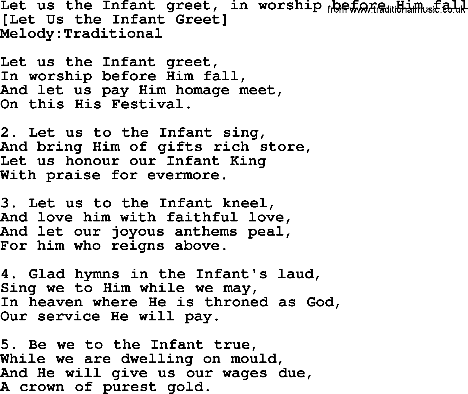 Old English Song: Let Us The Infant Greet, In Worship Before Him Fall lyrics