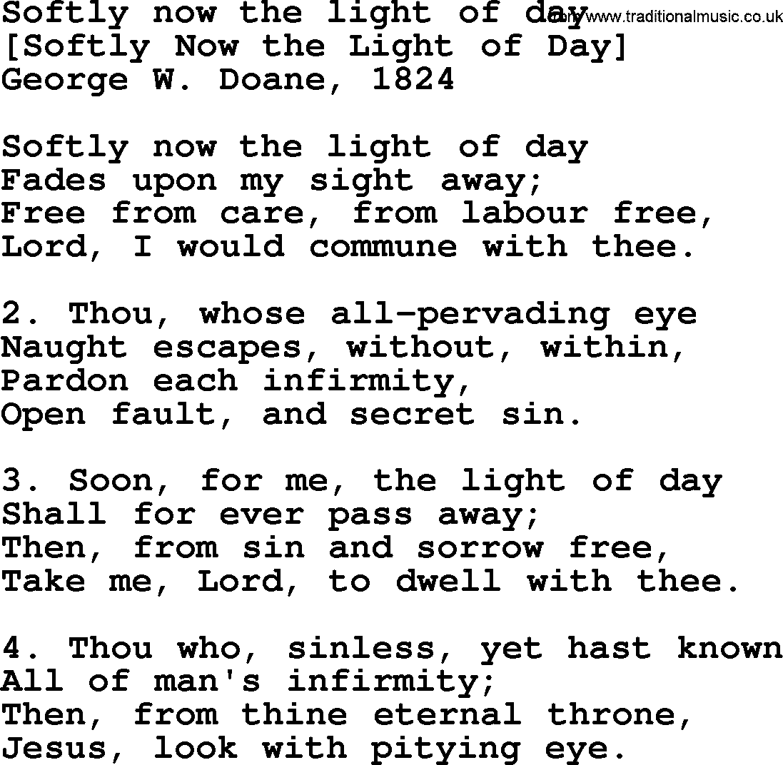 Old English Song: Softly Now The Light Of Day lyrics