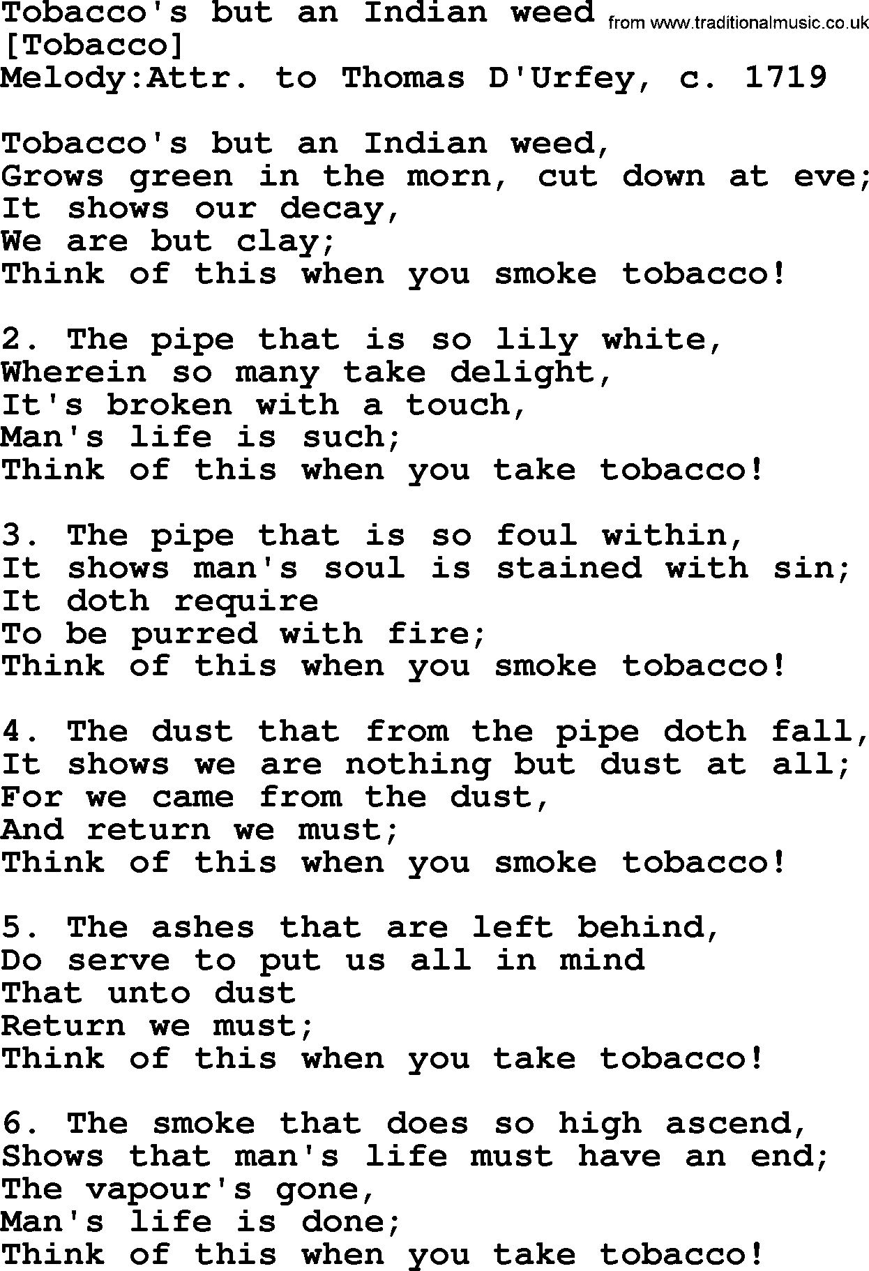 Old English Song: Tobacco's But An Indian Weed lyrics