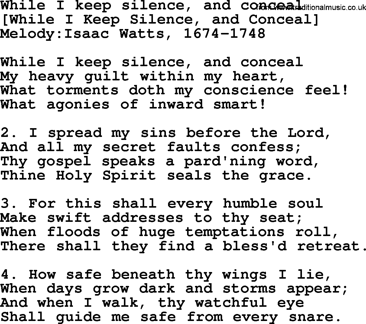 Old English Song: While I Keep Silence, And Conceal lyrics