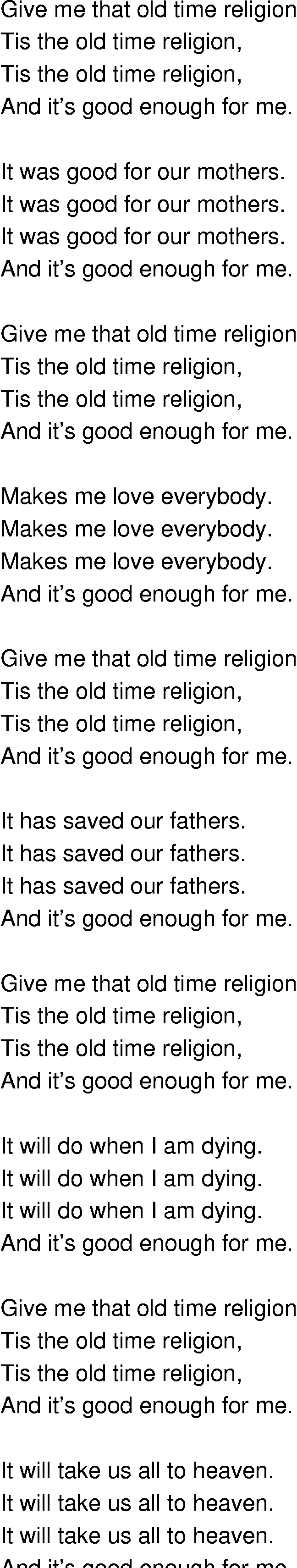 Old-Time (oldtimey) Song Lyrics - give me that old time religion